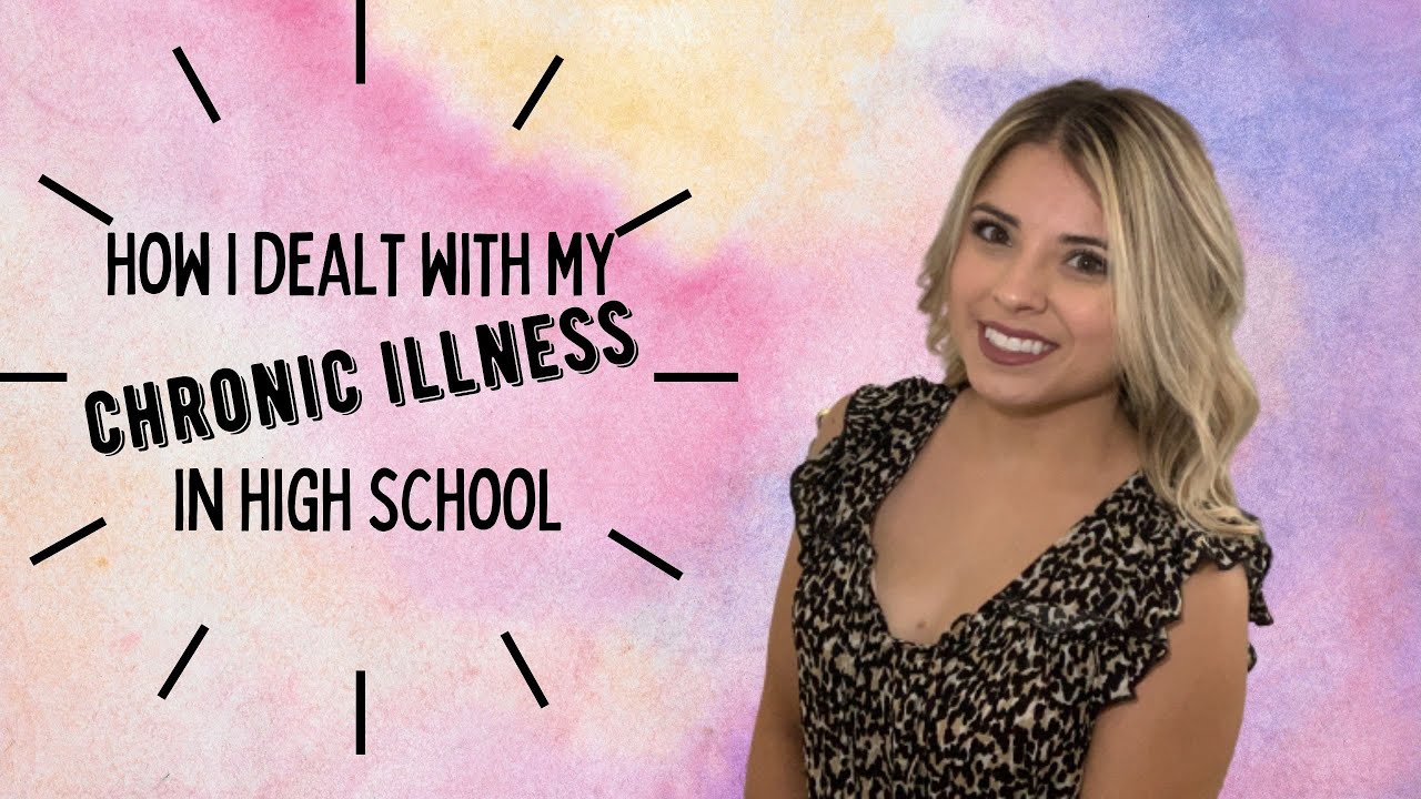 How I Dealt with my Chronic Illness in High School (EDS) Inspired by Izzy Kornblau and Gigi Robinson