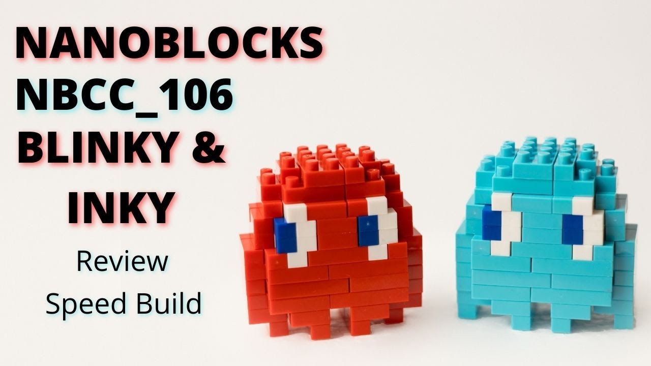 Nanoblocks NBCC_106 Blinky & Inky review and speed build