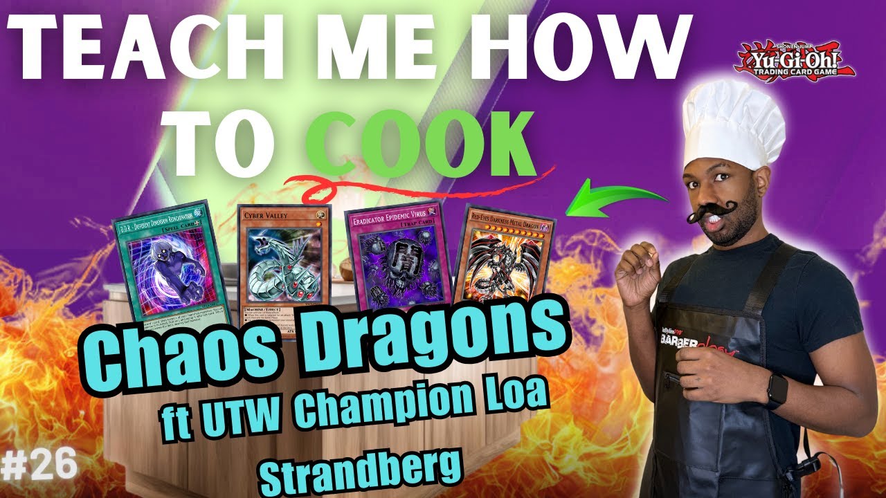 Yugioh Edison Format | Teach Me How to Cook ft Loa Strandberg @FrozenCardGaming | Chaos Dragons Ep26