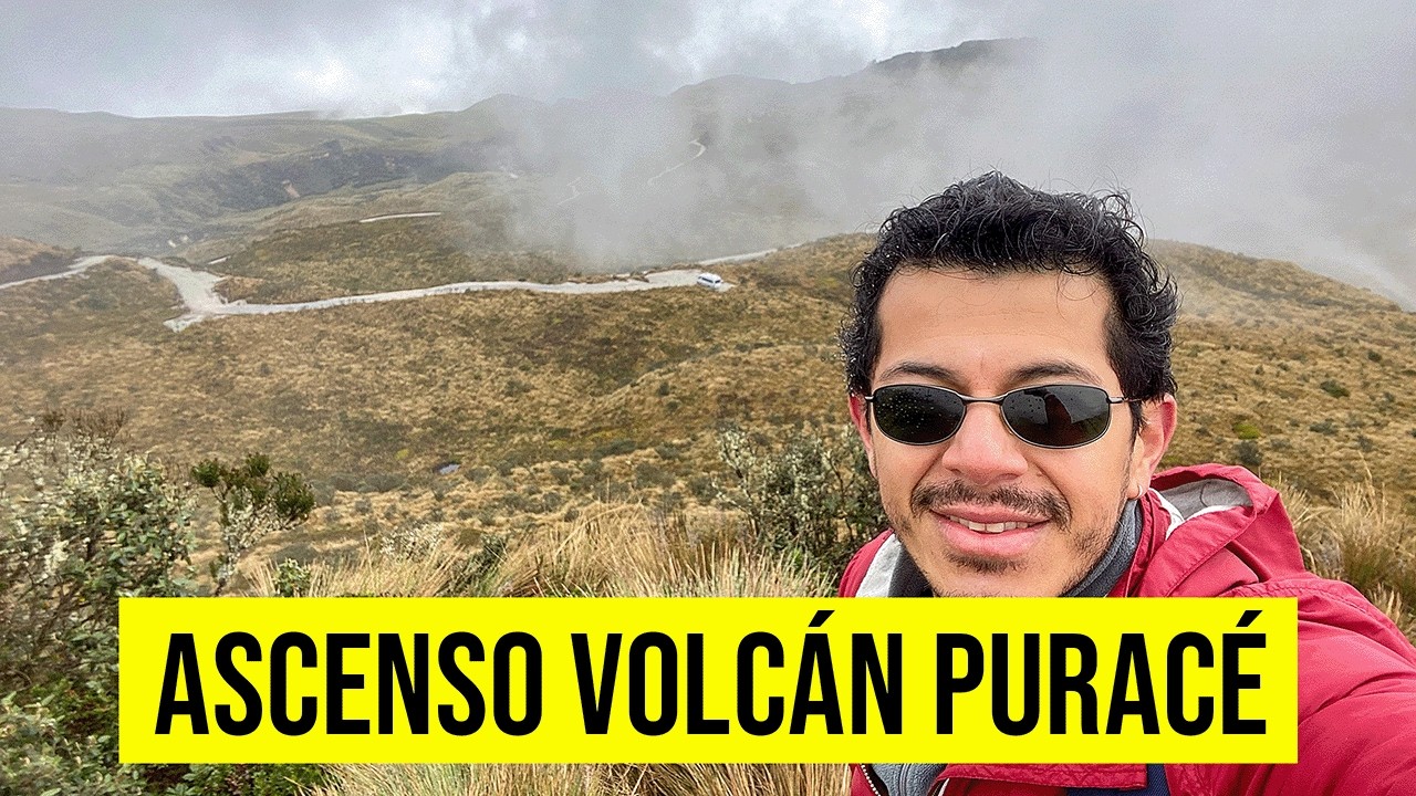 La AVENTURA de Subir el VOLC&Aacute;N PURAC&Eacute; | Trekking de 1 D&iacute;a en Colombia | marlitonGO
