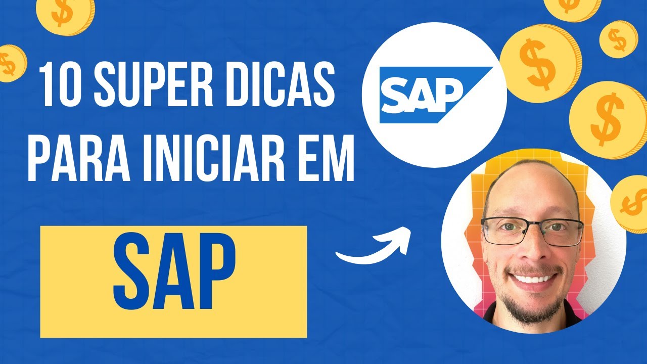 10 Dicas Essenciais para Começar na Carreira SAP: Guia do Iniciante
