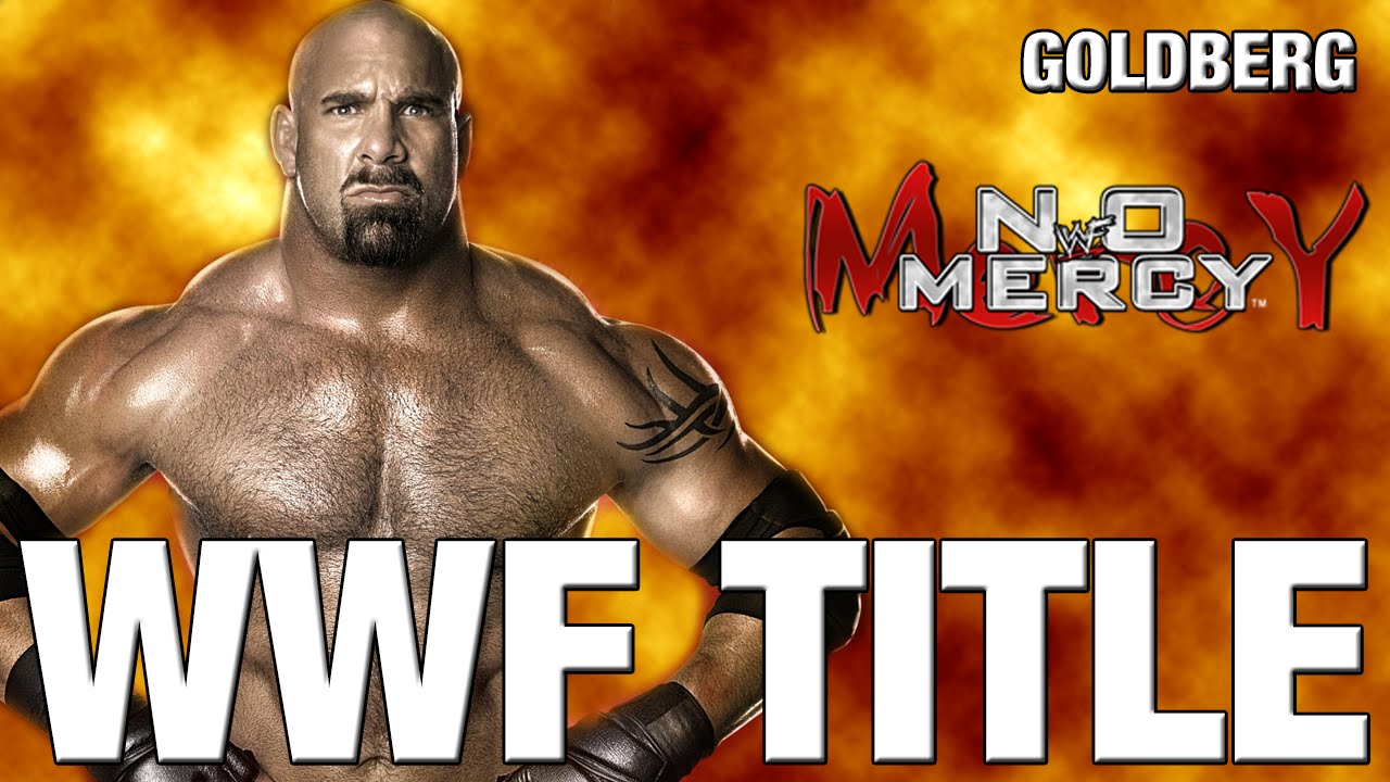 WWF No Mercy Retexture N64 Playthrough - WWF Title with GOLDBERG