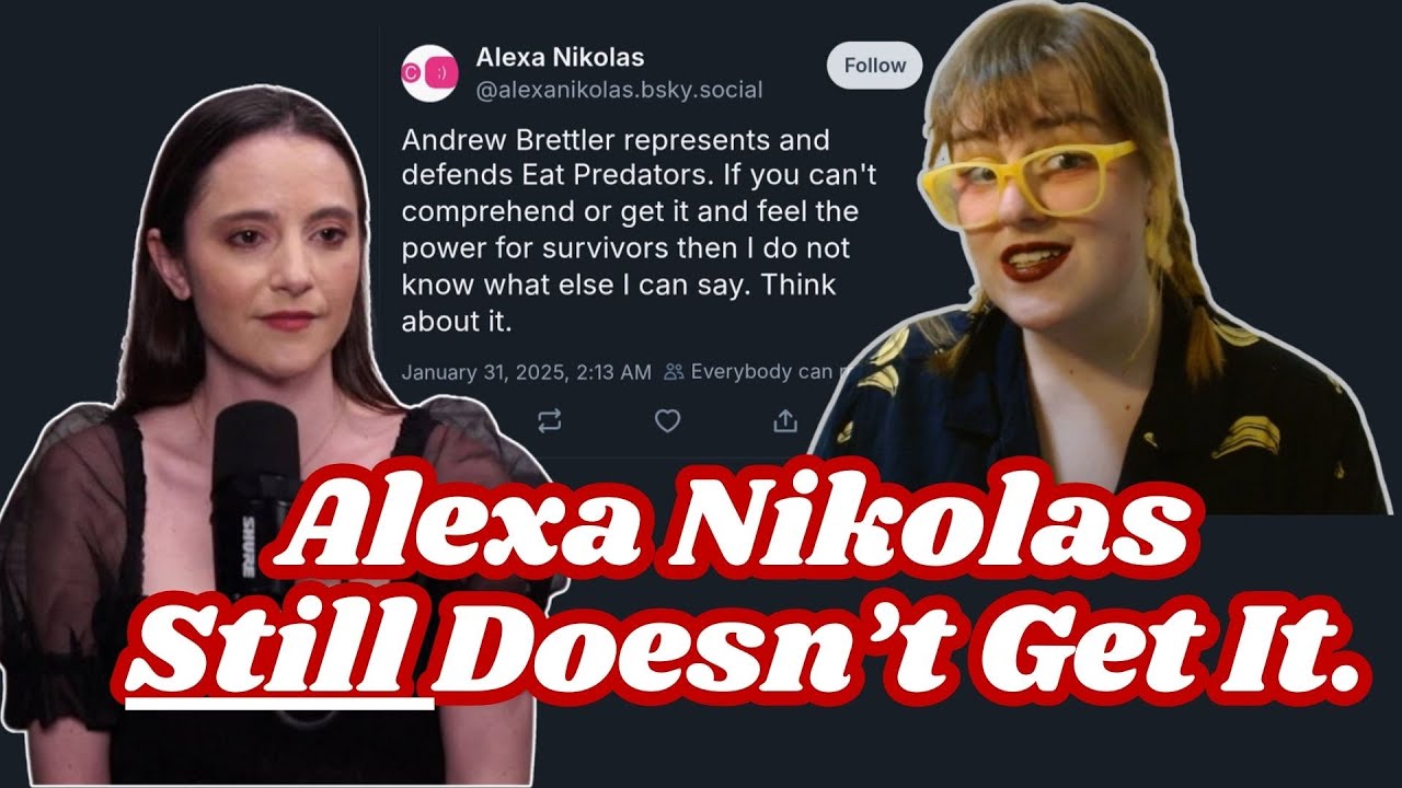 Alexa Nikolas Still Doesn't Get It