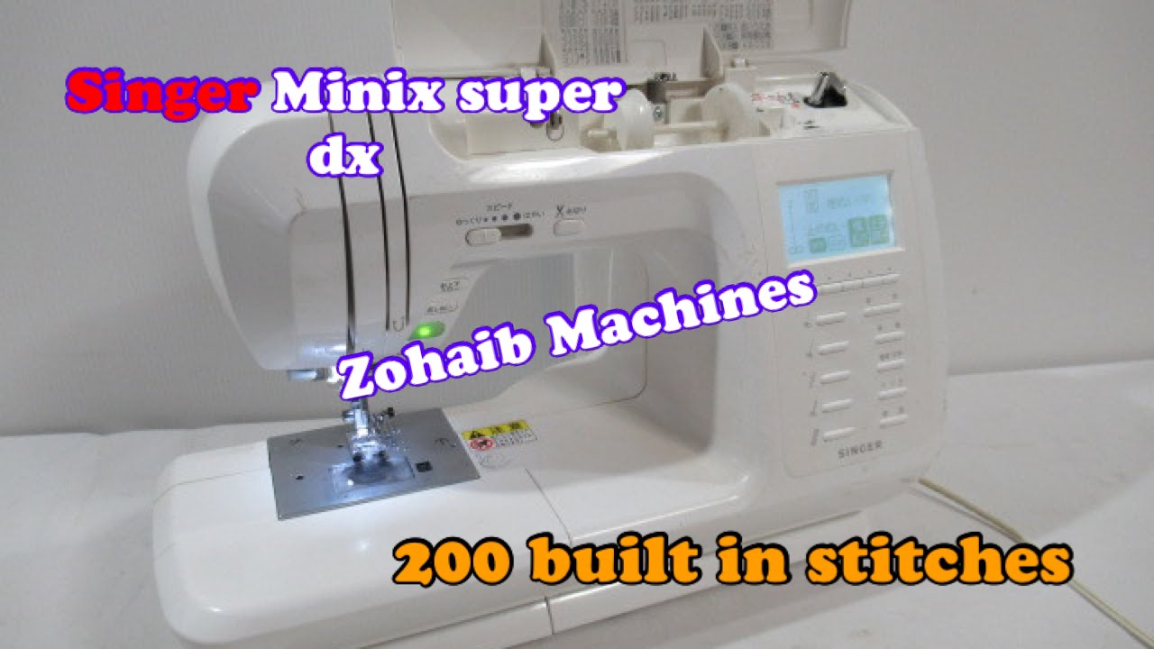 Singer minx super dx sewing machine 200 builtin stitches