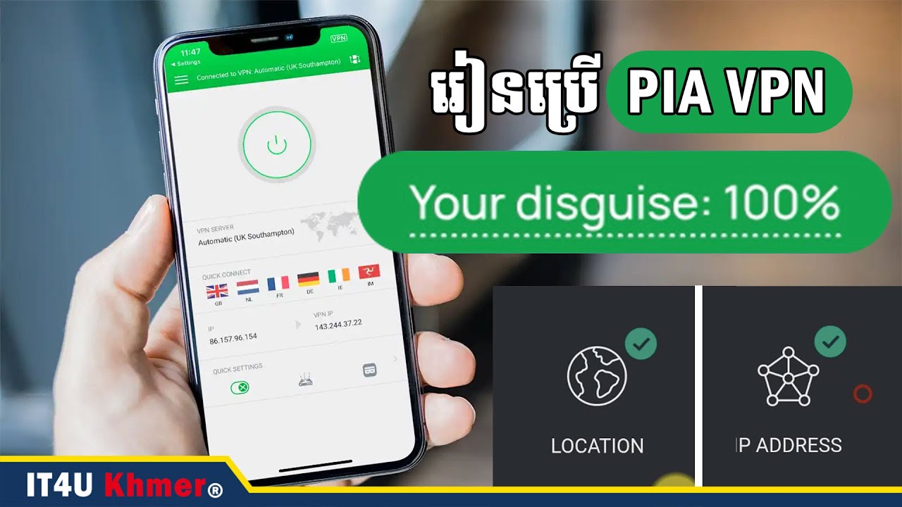 របៀបប្រើ PIA VPN លើទូរសព្ទ័ឲ្យបានត្រឹមត្រូវ 100% | How To Use PIA VPN on Phone | IT4U Khmer