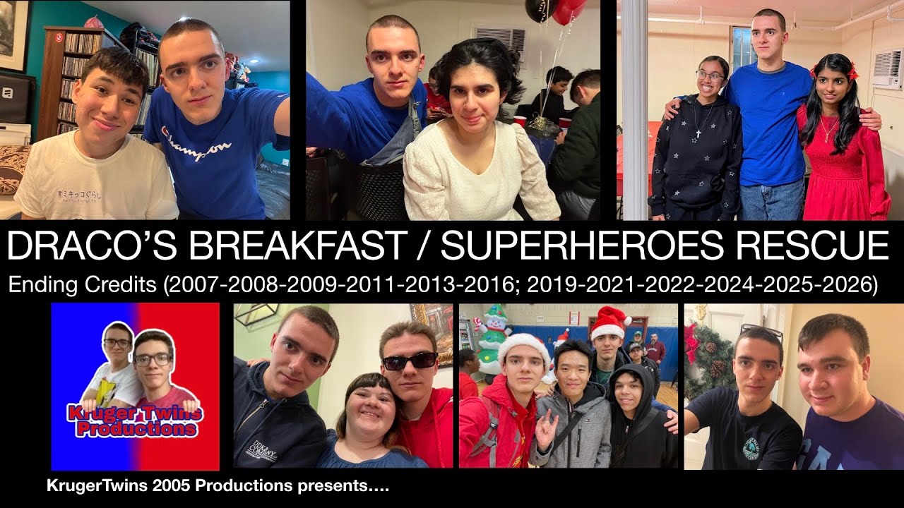 DRACO'S BREAKFAST / SUPERHEROES RESCUE (2007-2009-2019-2021; 2022-2024-2025-2026) Credits