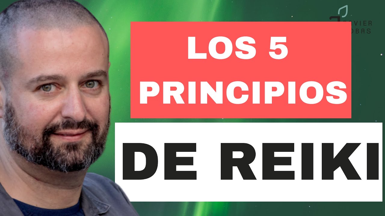 SOLO POR HOY - Los 5 Principios de REIKI explicados por Javier Robas