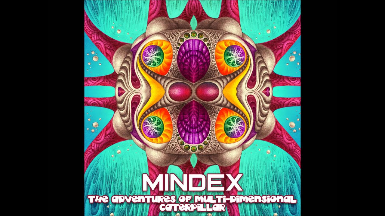 Mindex - The Adventures Of Multi Dimensional Caterpillar [Full Album]