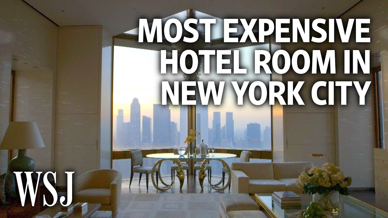 Inside the Most Expensive Hotel Room in New York City | WSJ