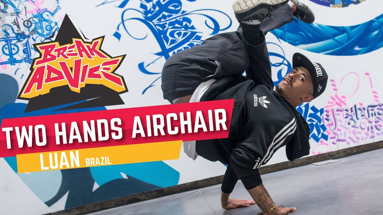 Two Hands Airchair aka Double Airchair /w Luan (Funk Fockers) | BREAK ADVICE