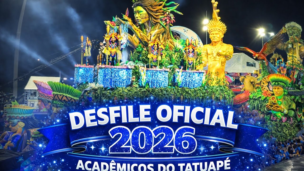 Acadêmicos do Tatuapé 2026 | Desfile Oficial Completo 4K