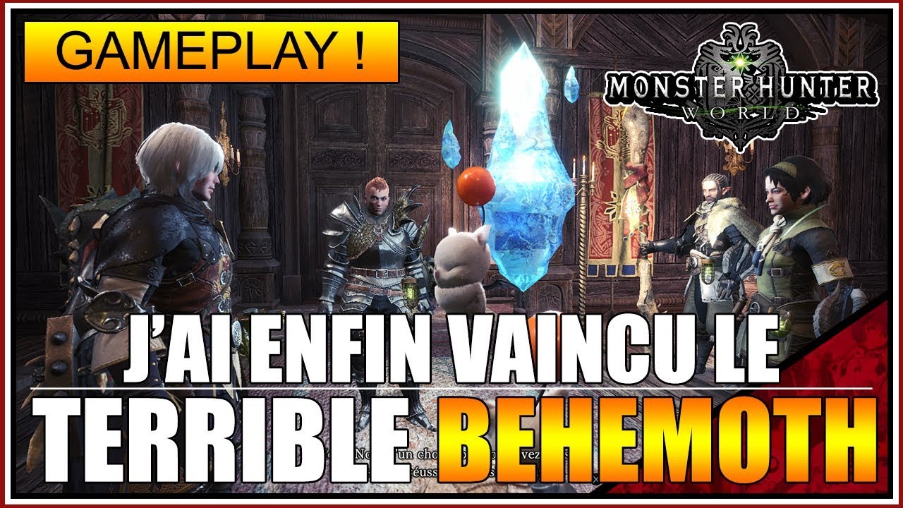 GAMEPLAY - J'AI ENFIN VAINCU LE BEHEMOTH !!! 😼😼😼 - MH WORLD - FR