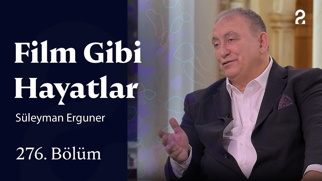 Süleyman Erguner | Film Gibi Hayatlar | 276. Bölüm
