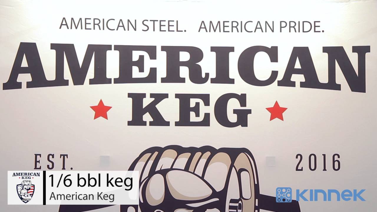 American Keg 1/6 BBL Keg Product Overview Courtesy of KINNEK