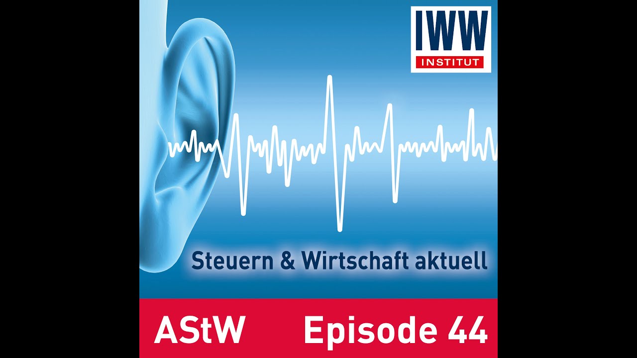 AStW-Podcast Episode 44: EU-Mindestlohn, ThürGAnGrStR, SGB VI-AnpassungsG, Kryptowert, unechte AU