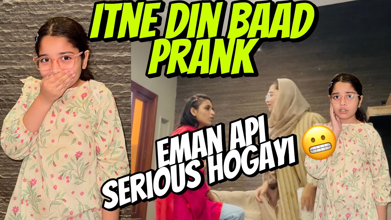 Aayat Arif II Itne din baad PRANK Kardia! Eman serious hogayi 😬 II vlog