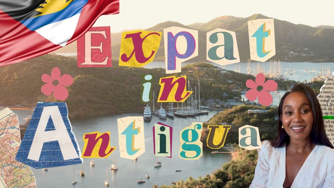 Life in Antigua as a Jamaican Expat: My Caribbean Adventure