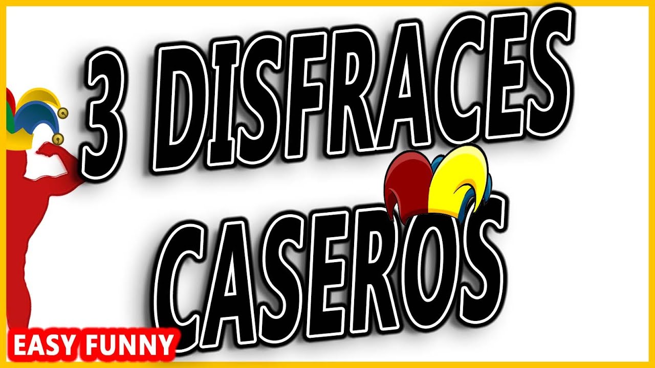 3 DISFRACES CASEROS PARA CARNAVALES | original funny