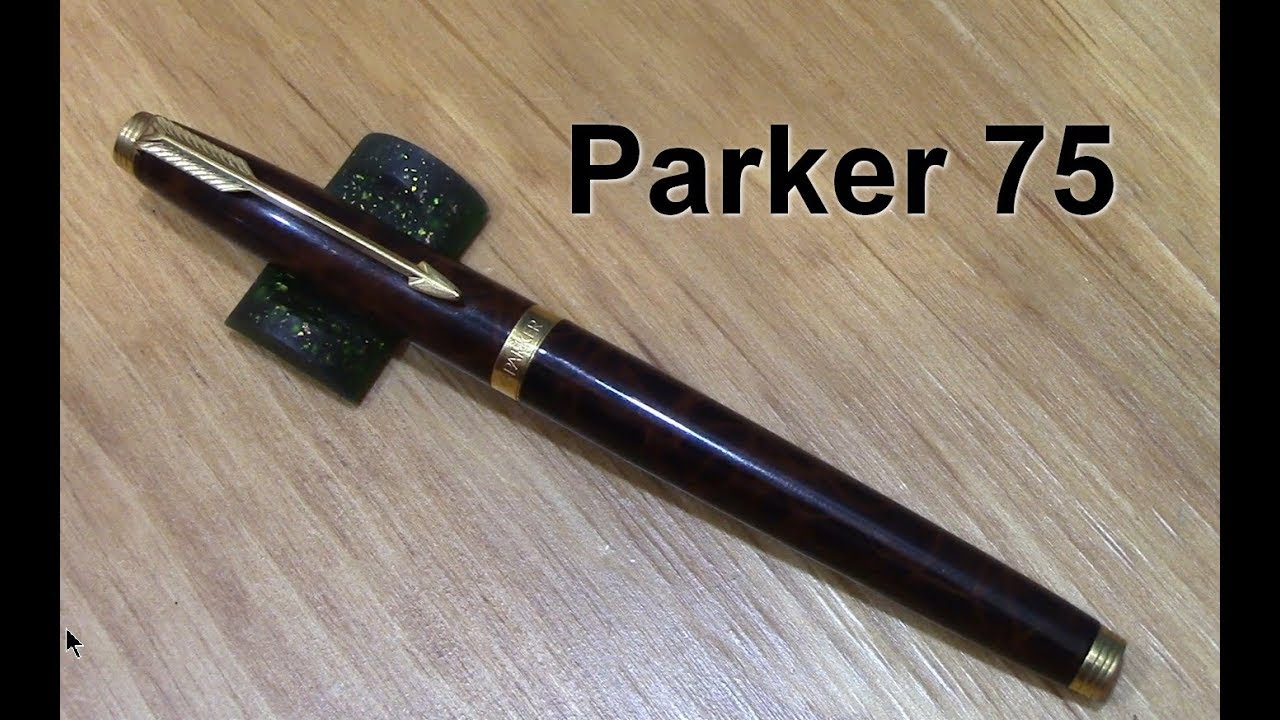 Parker 75 Fountain Pen Review