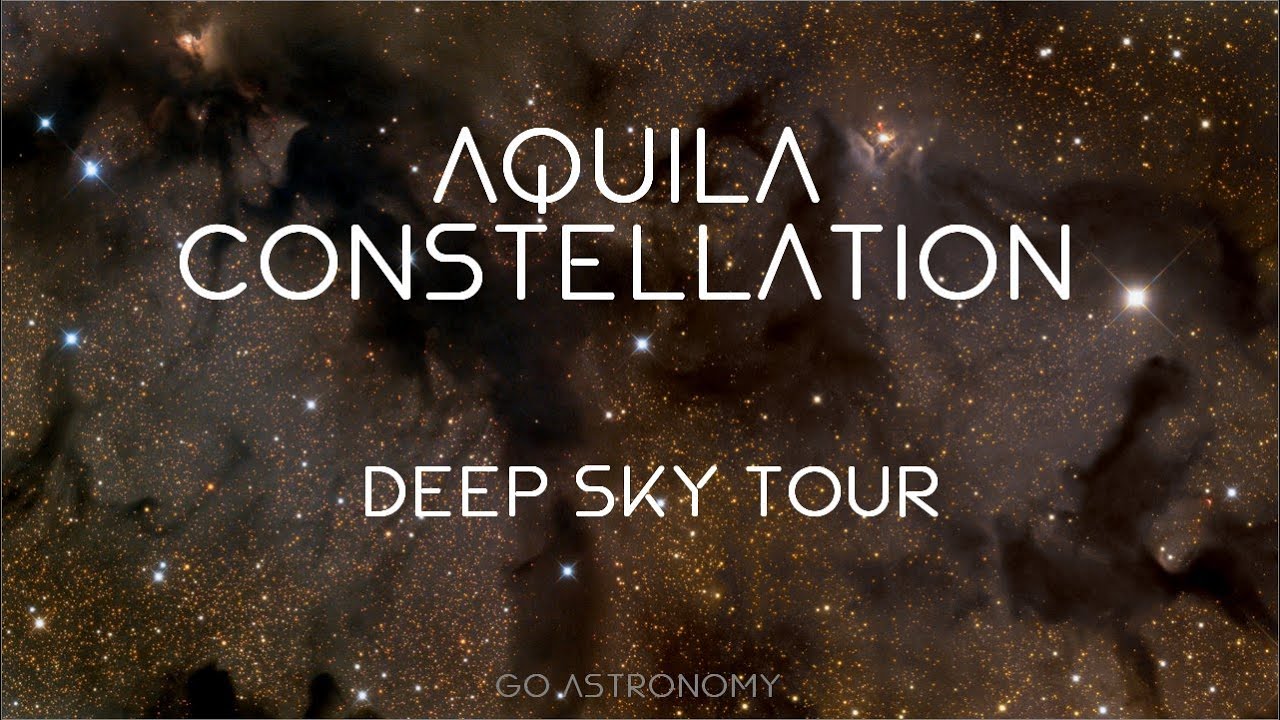 Aquila Constellation Deep Sky Tour: Nebulae