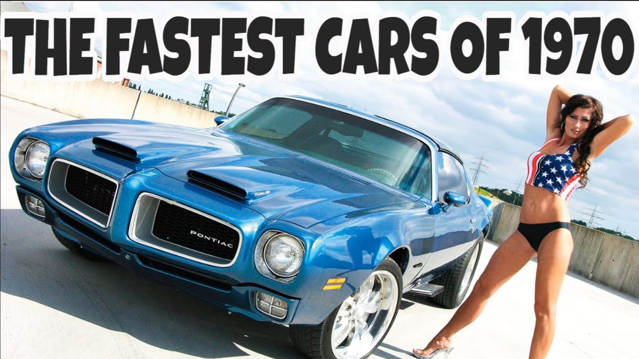 FASTEST CARS OF 1970: THE BIRTH OF THE MUSCLE CAR
