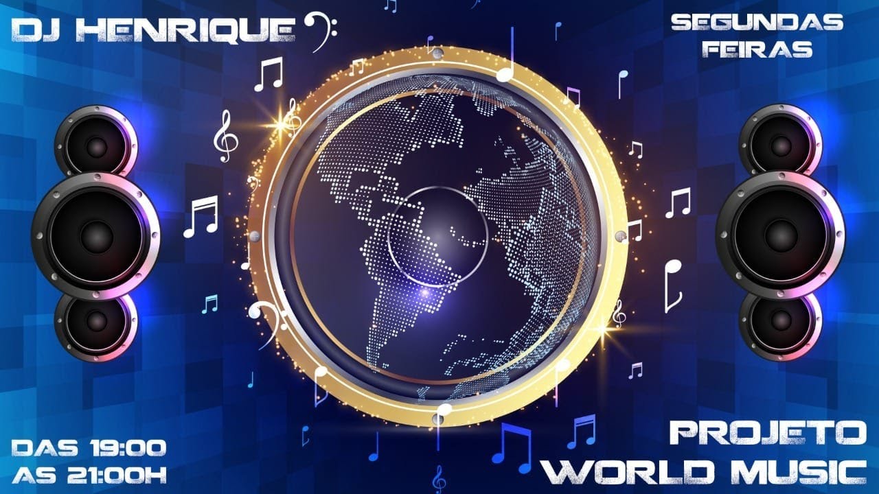 PROJETO WORLD MUSIC DJ HENRIQUE BH -  THE BEST  MUSIC