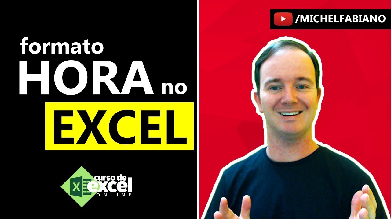 Como funciona Formato Hora no Excel