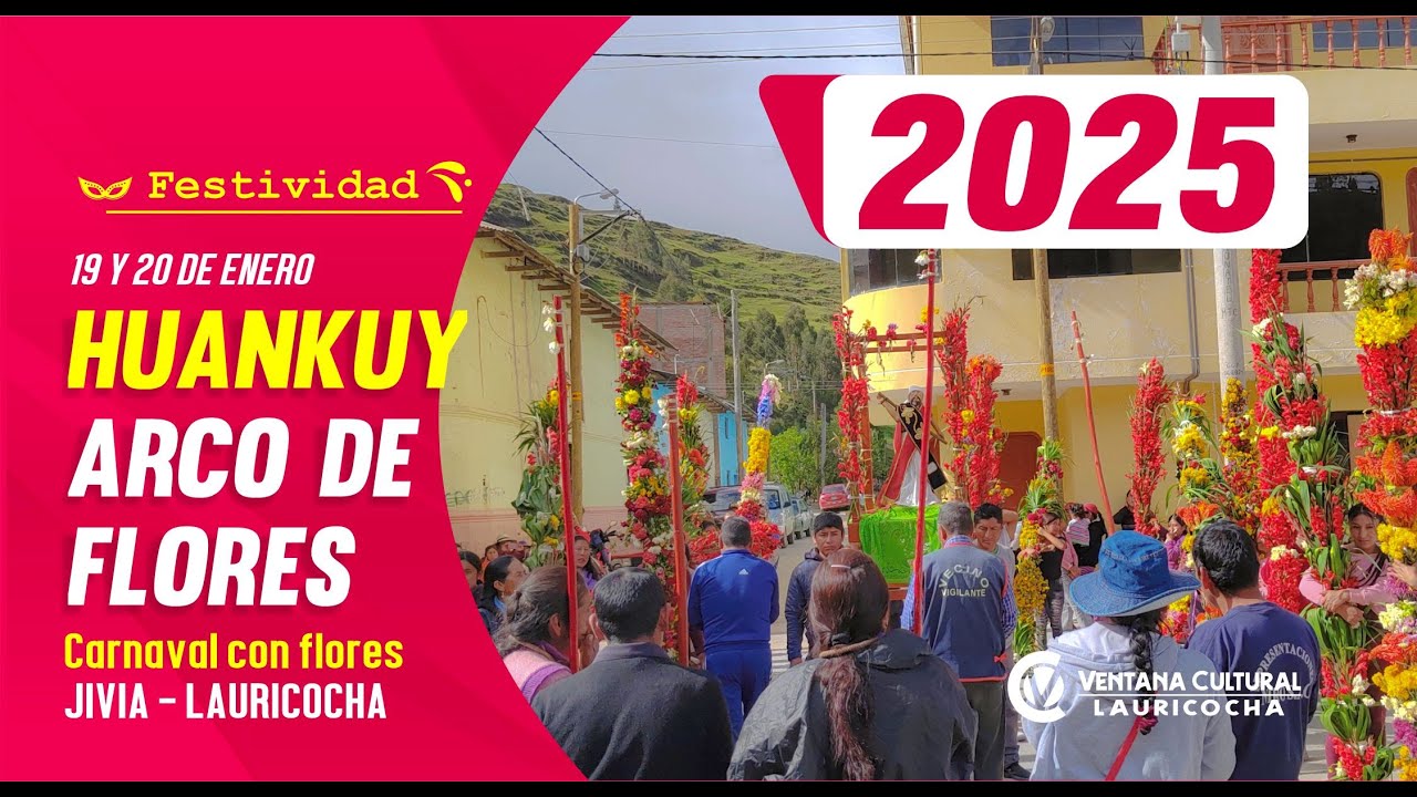 20 DE ENERO 2025 - FIESTA DE SAN SEBASTIÁN - ARCO DE FLORES - JIVIA LAURICOCHA.