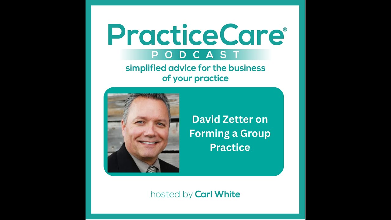 David Zetter on Forming a Group Practice