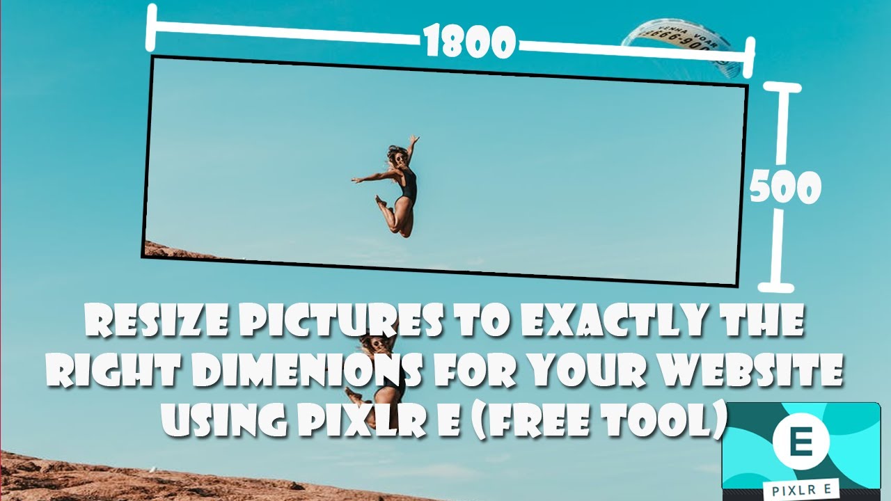 4 Ways to Resize Images with PIXLR E (2020)