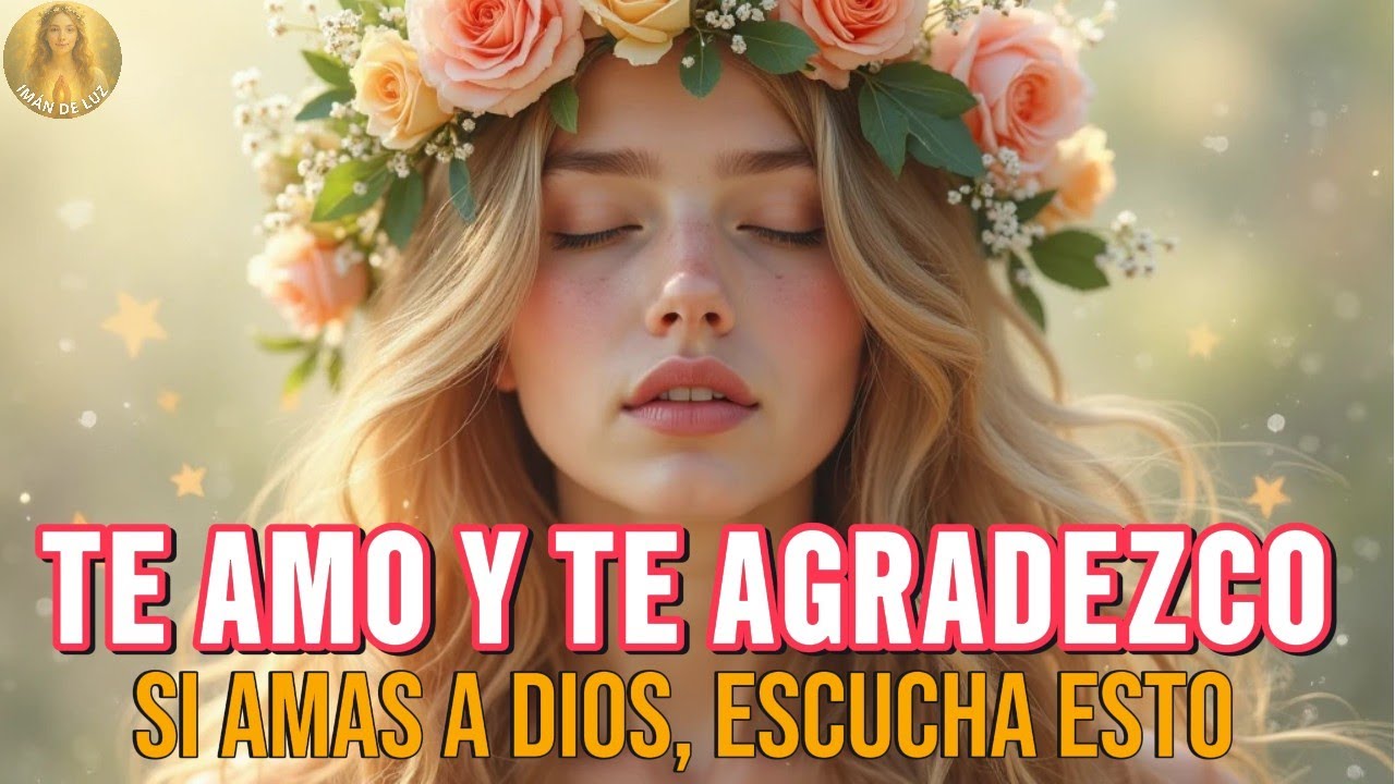 ✨ DIOS, TE AMO Y TE AGRADEZCO 🙌 Una Alabanza Que Hará Llorar a Tu Alma