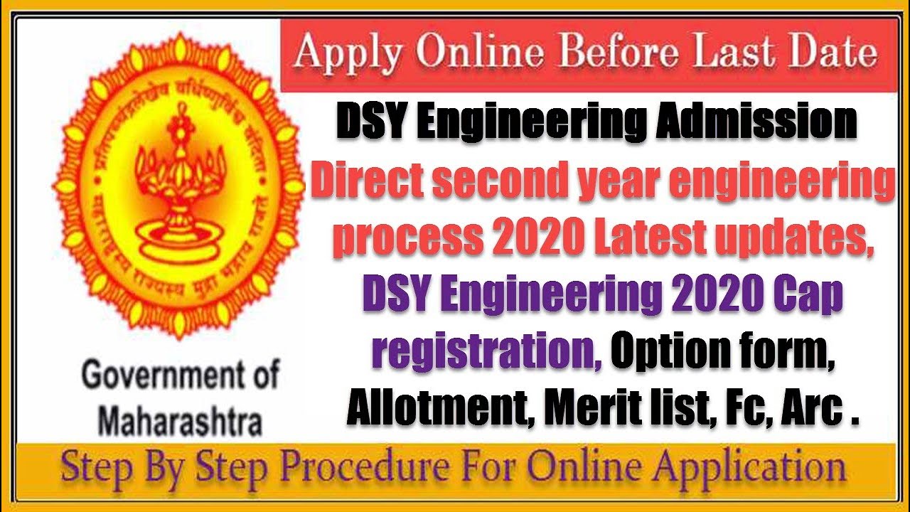 Direct Second Year Engineering Admission 2020-2021 | DSY Engineering Online Admission Dates 2021.