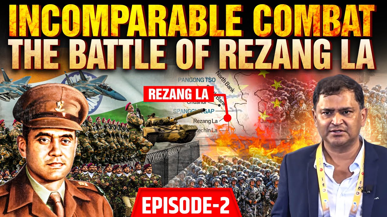 Battle of Rezang La: Incredible Story of Indian Bravehearts, wiping out Chinese | Major Gaurav Arya