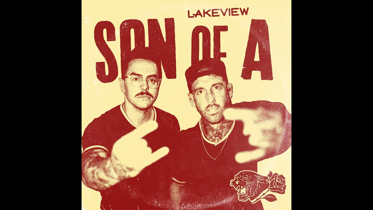 Lakeview - Son of A