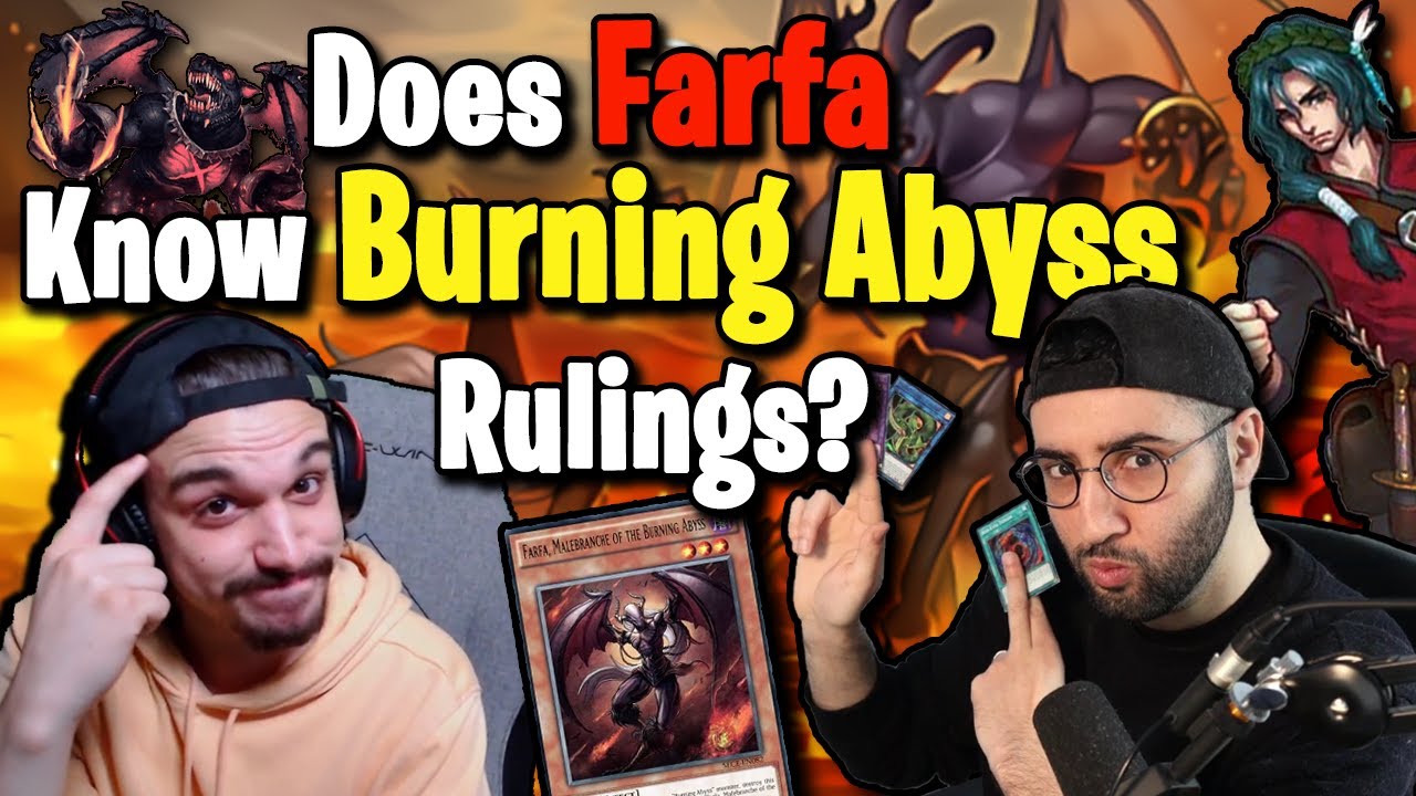 Does FARFA Know BURNING ABYSS Rulings? | Yu-Gi-Oh Ruling Quiz