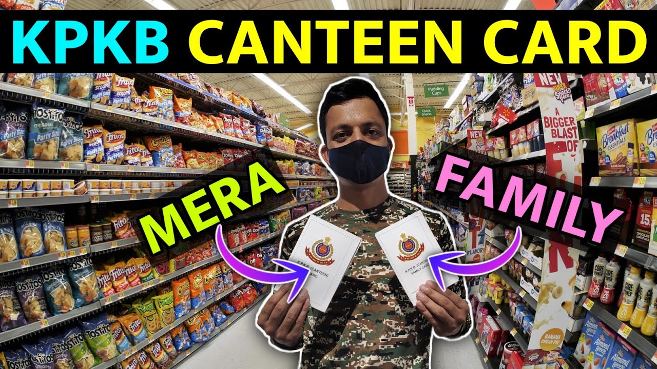 KPKB CANTEEN CARD #sscgd #capf #crpf #canteen #kpkb