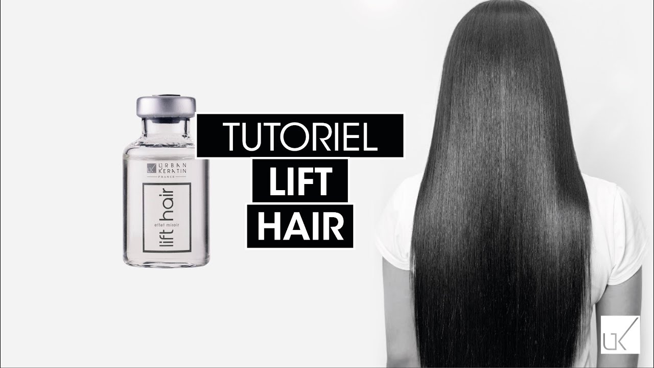 |  TUTORIEL. LIFT HAIR - LIFTING CAPILLAIRE |