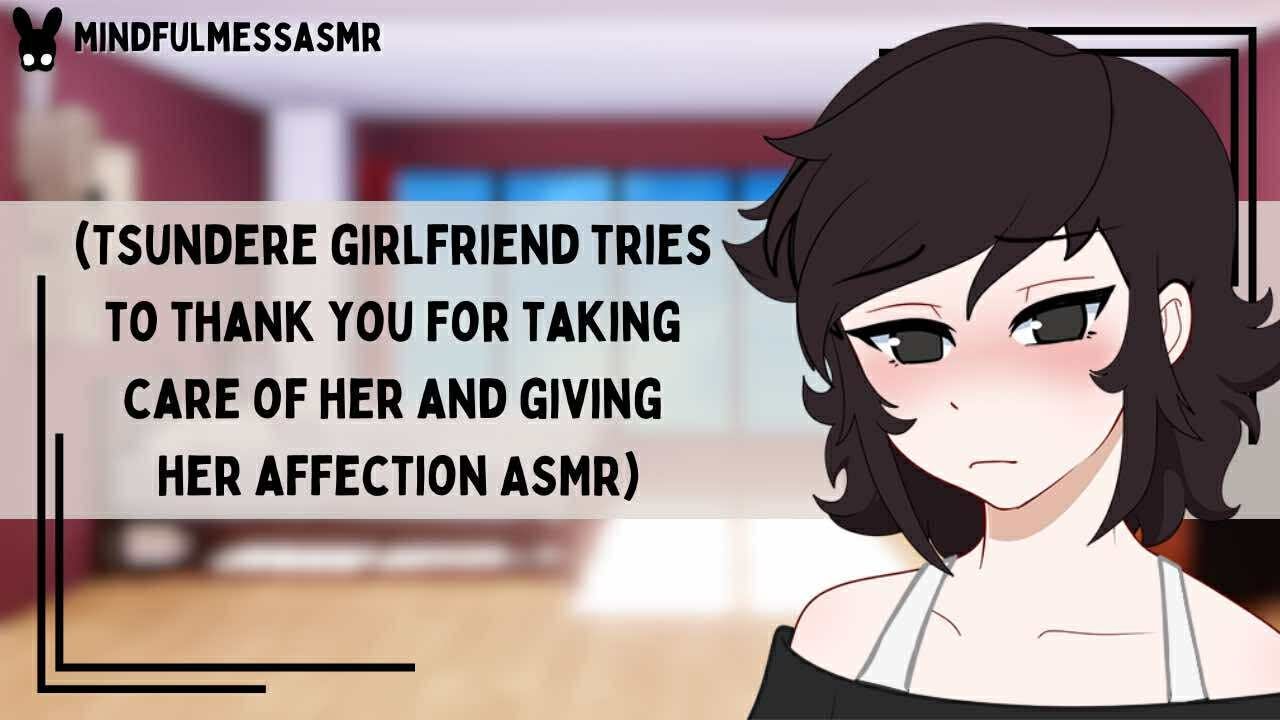 Yeah, I'm Feeling Better (Tsundere Girlfriend ASMR)
