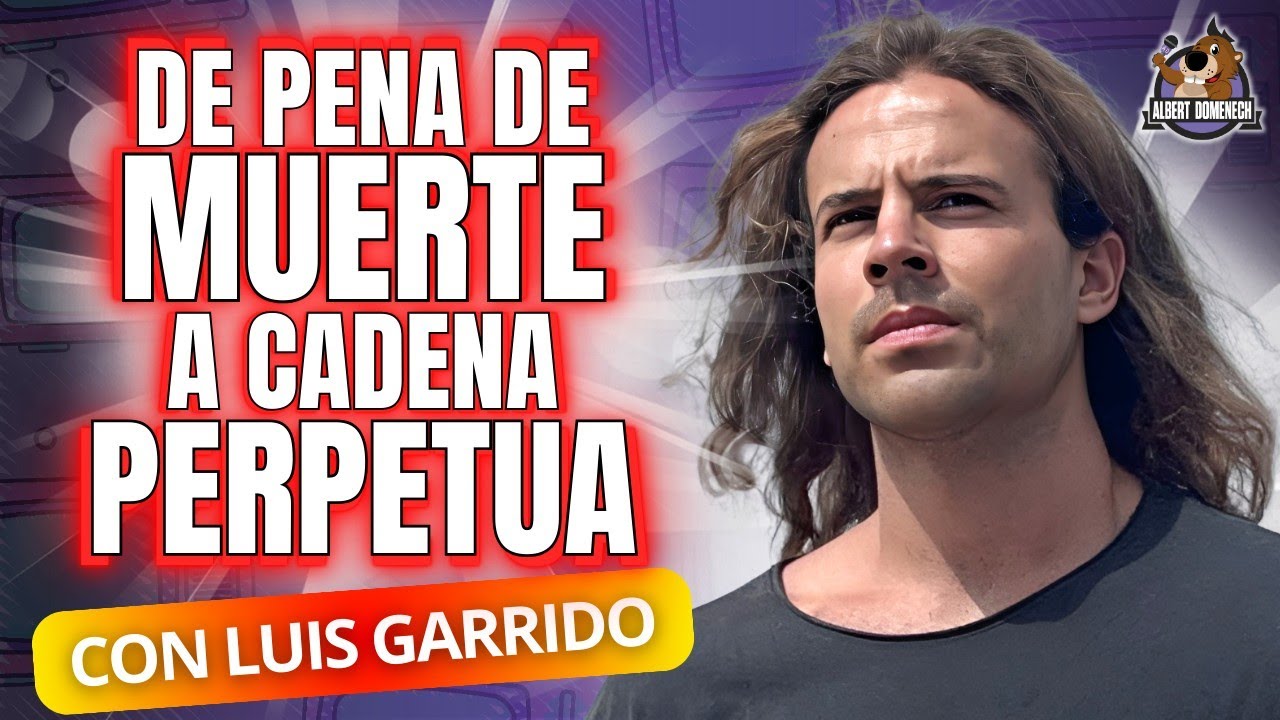 🔴 Daniel Sancho CADENA PERPETUA: reacción y valoración de LUIS GARRIDO, crítico con la defensa