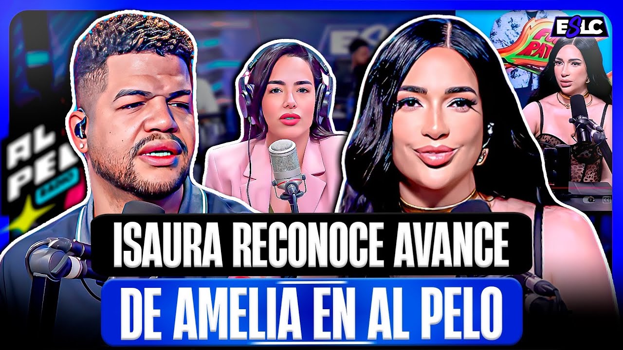 ISAURA RECONOCE LA NUEVA AMELIA ALCANTARA Y SU TRABAJO EN AL PELO EN LA PLATAFORMA DE LUINNY