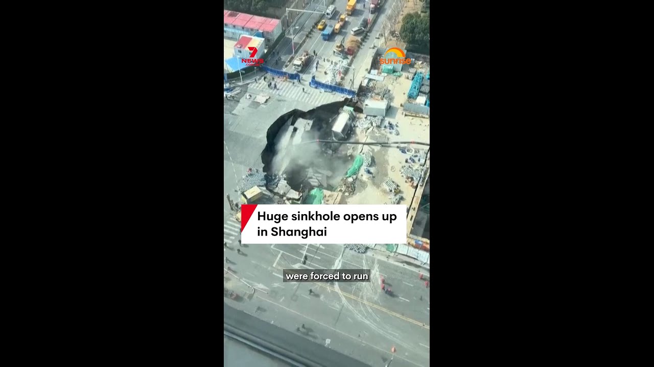 Huge sinkhole opens up in Shanghai