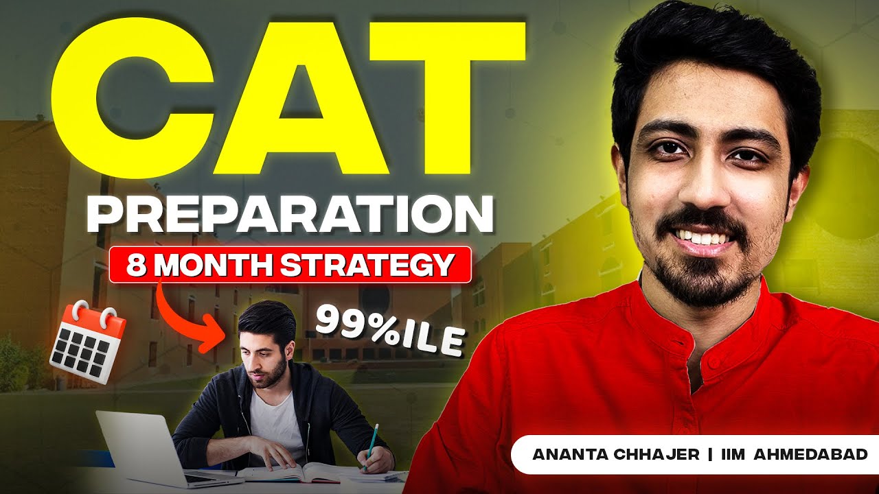 CAT 2024 Preparation from April ➡️ Is 8 months enough for 99 percentile?