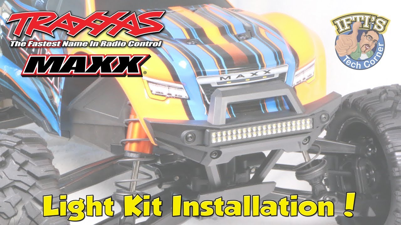 #04 Traxxas MAXX - High Intensity Light kit Installation Guide