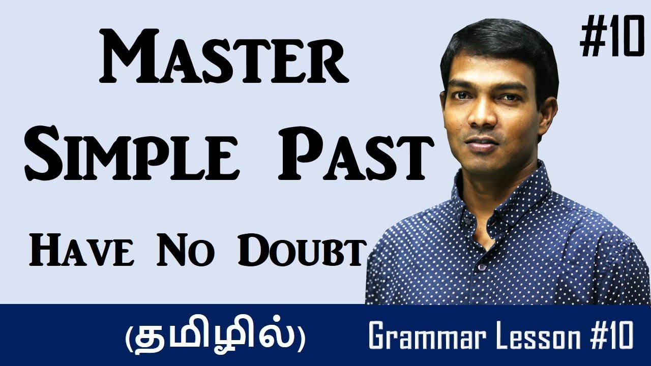 Simple Past Tense in Tamil #10 | Spoken English Through Tamil | Learn English Grammar in Tamil #10