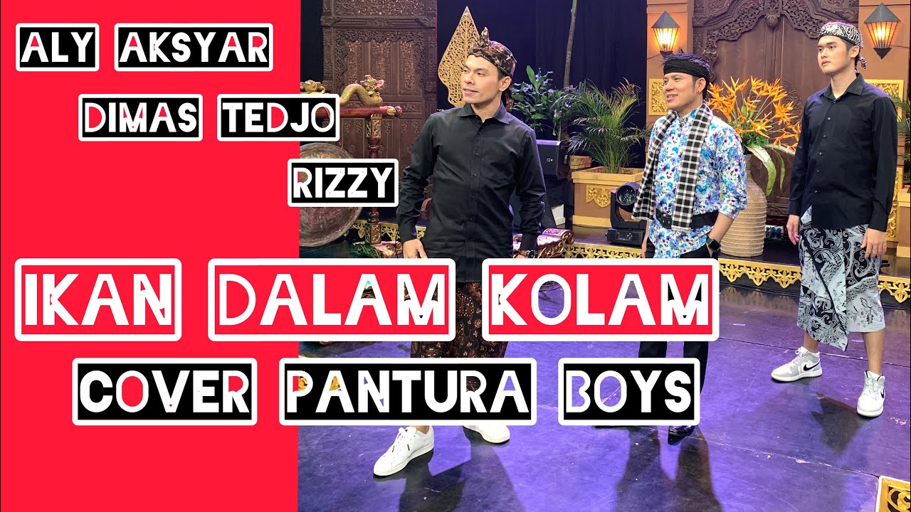 IKAN DALAM KOLAM live Cover PANTURA BOYS ( Aly Aksyar Dimas Tedjo Rizzy)