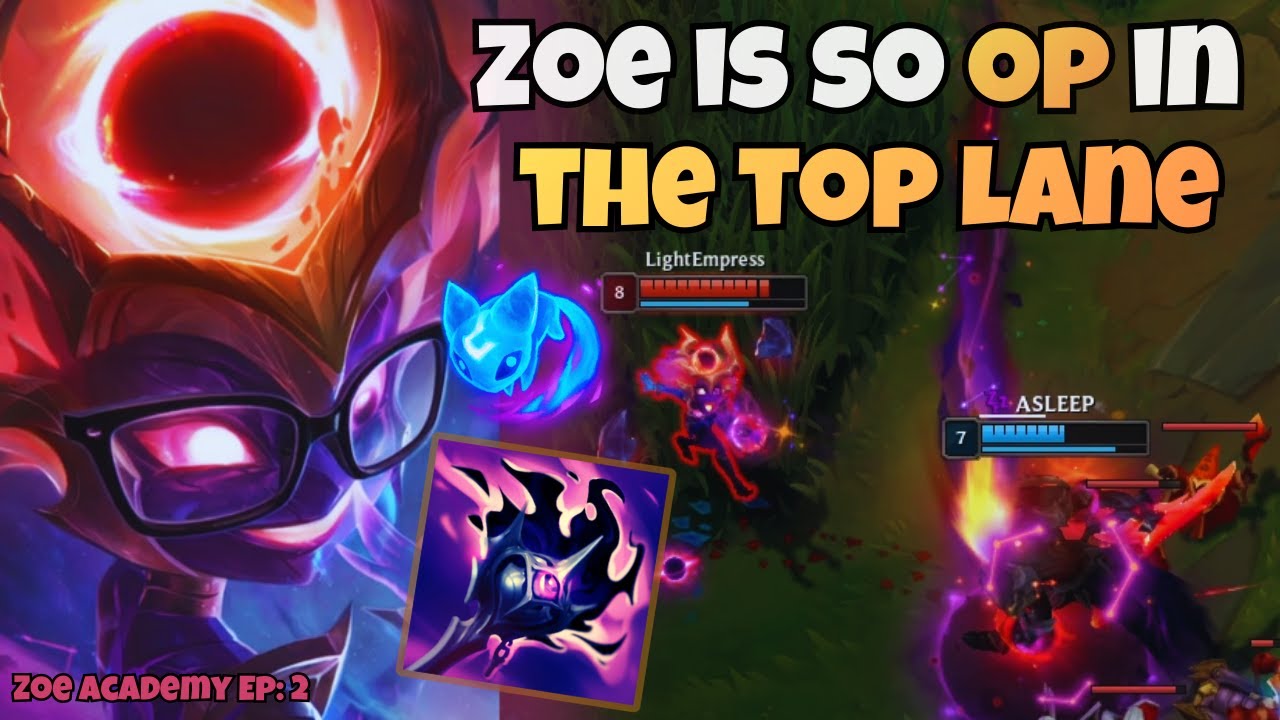 ZOE TOP NEW META? | S16 | Zoe Academy Ep: 2