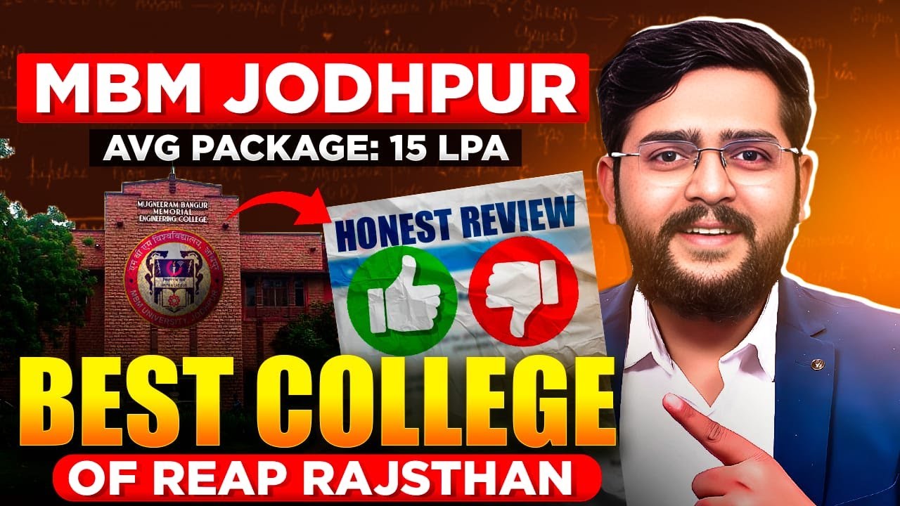 MBM Jodhpur Honest Review | Best Government College in REAP Rajasthan |Fees, Placement & Cutoff 2024