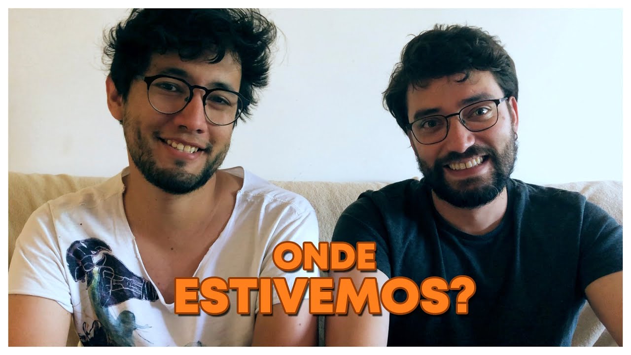 Onde estivemos?