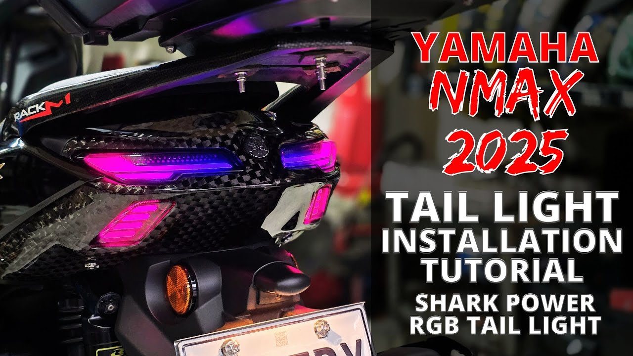 Installation Tutorial and Review | Shark Power NMAX RGB Tail Light (TechMax/V3)