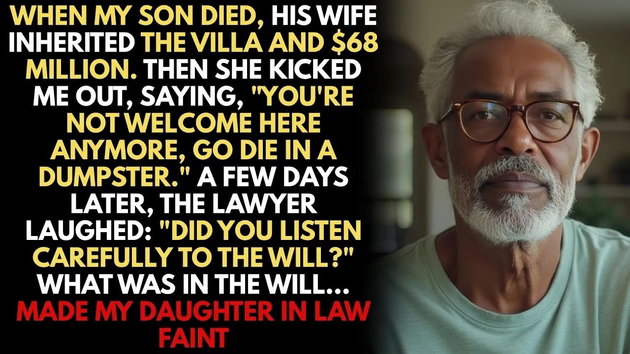 After My Son Died, My DIL Took $68M and Threw Me Out — Days Later, She Was Begging